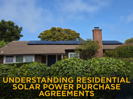 Understanding Residential Solar Power Purchase Agreements Blog